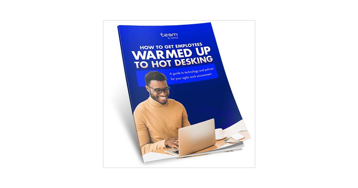 How to Get Employees Warmed Up to Hot Desking