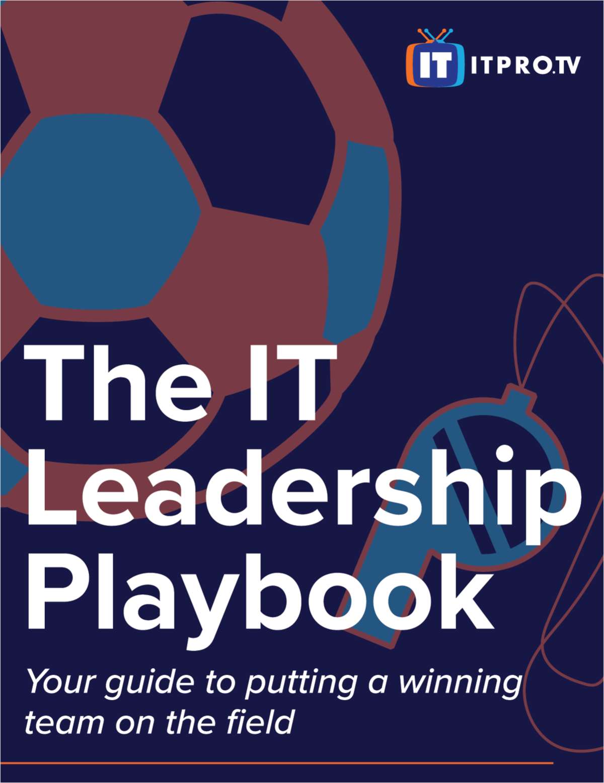The IT Leadership Playbook