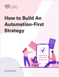 How to Build An Automation-First Strategy