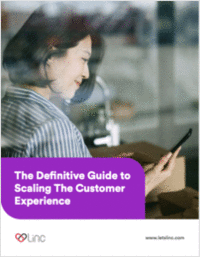 The Definitive Guide To Scaling The Customer Experience