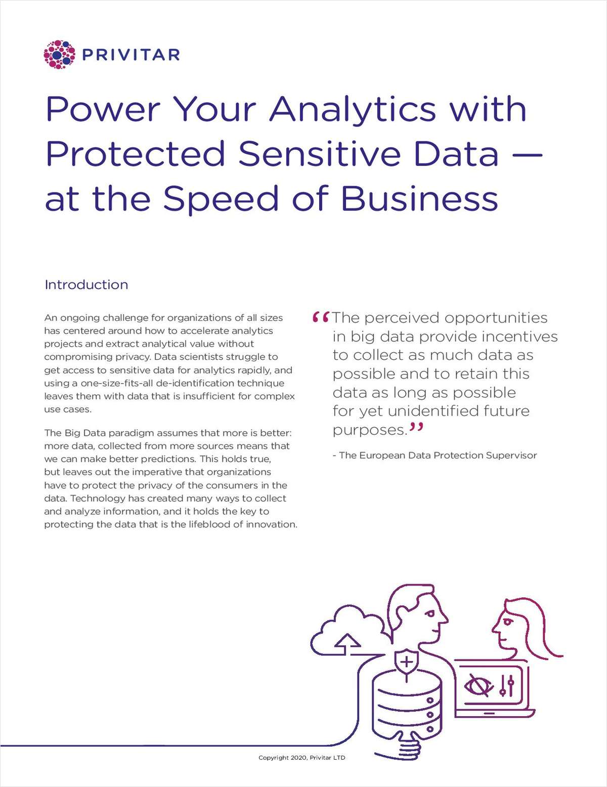 Power Your Analytics with Protected Sensitive Data - going at the Speed of Business