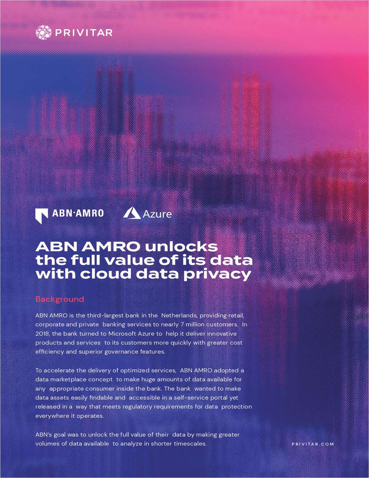 [Case Study] ABN AMRO - rapidly increase the volume of data provisioned for analytics