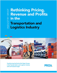 Rethinking Pricing, Revenue and Profits in the Transportation and Logistics Industry