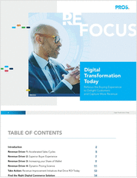 Digital Transformation Today: Refocus the Buying Experience to Delight Customers and Capture More Revenue