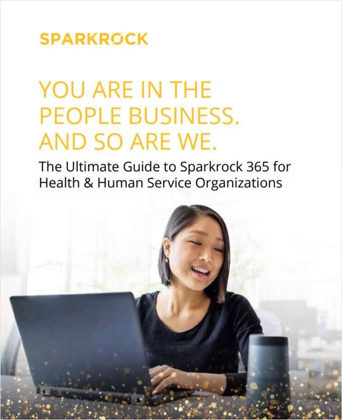 The Ultimate Guide to Sparkrock 365 for Human Service Organizations