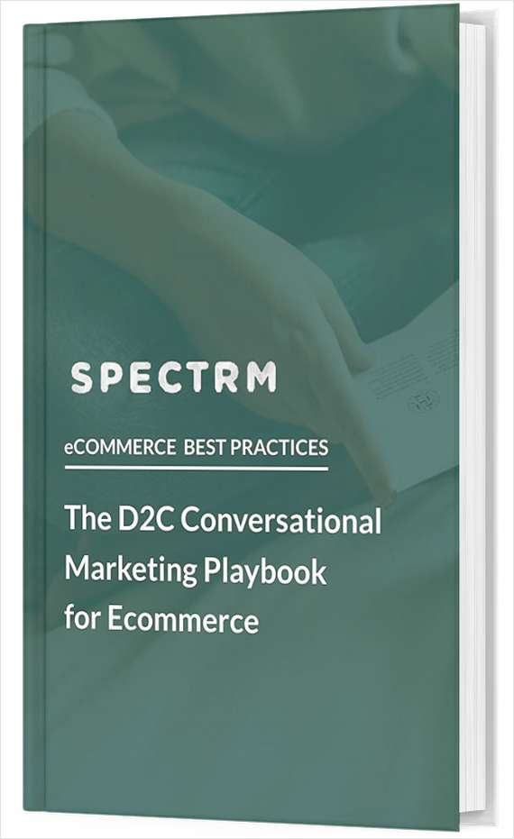 The D2C Conversational Marketing Playbook For Ecommerce