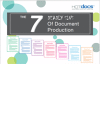 The 7 Deadly Sins of Document Production