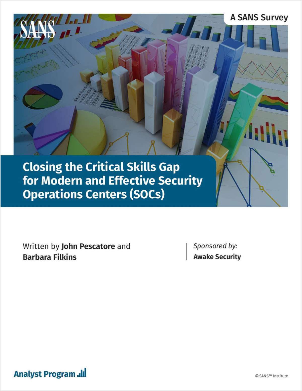 Closing the Critical Skills Gap for Modern & Effective SOCs by SANS
