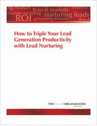 How to Triple Your Lead Generation Productivity with Lead Nurturing