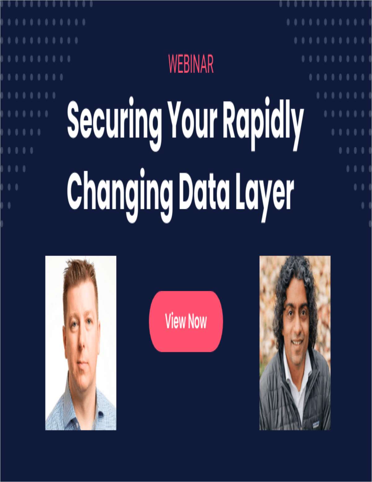 How to Secure Your Rapidly Changing Data Layer 