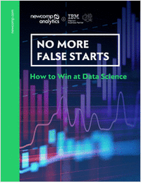 No More False Starts: How to Win at Data Science