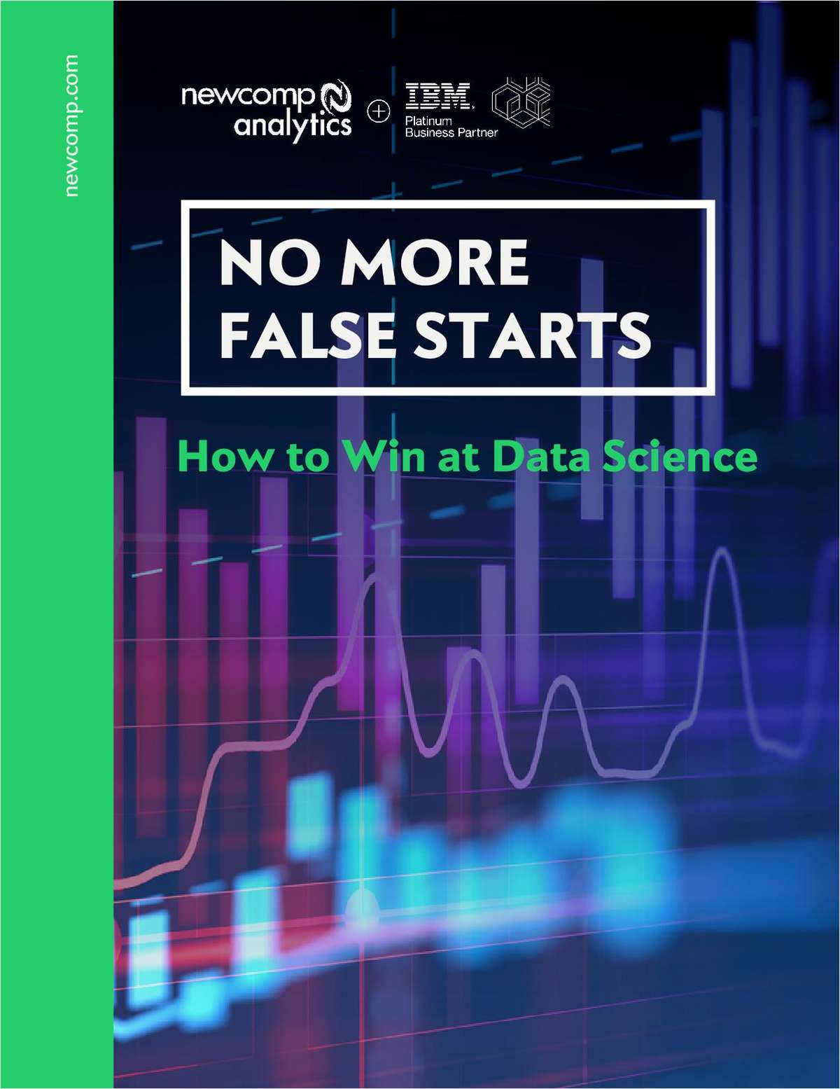 No More False Starts: How to Win at Data Science