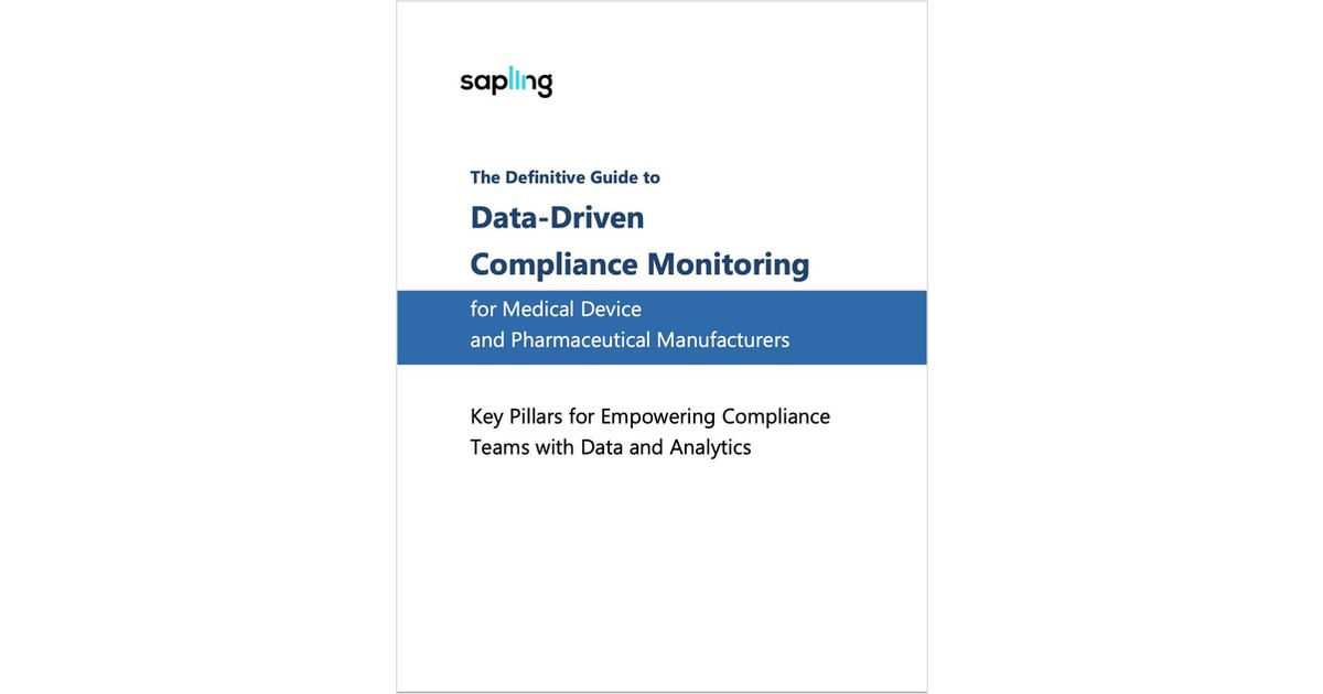 The Definitive Guide to Data-Driven Compliance for Medical Device and Pharmaceutical Manufacturers