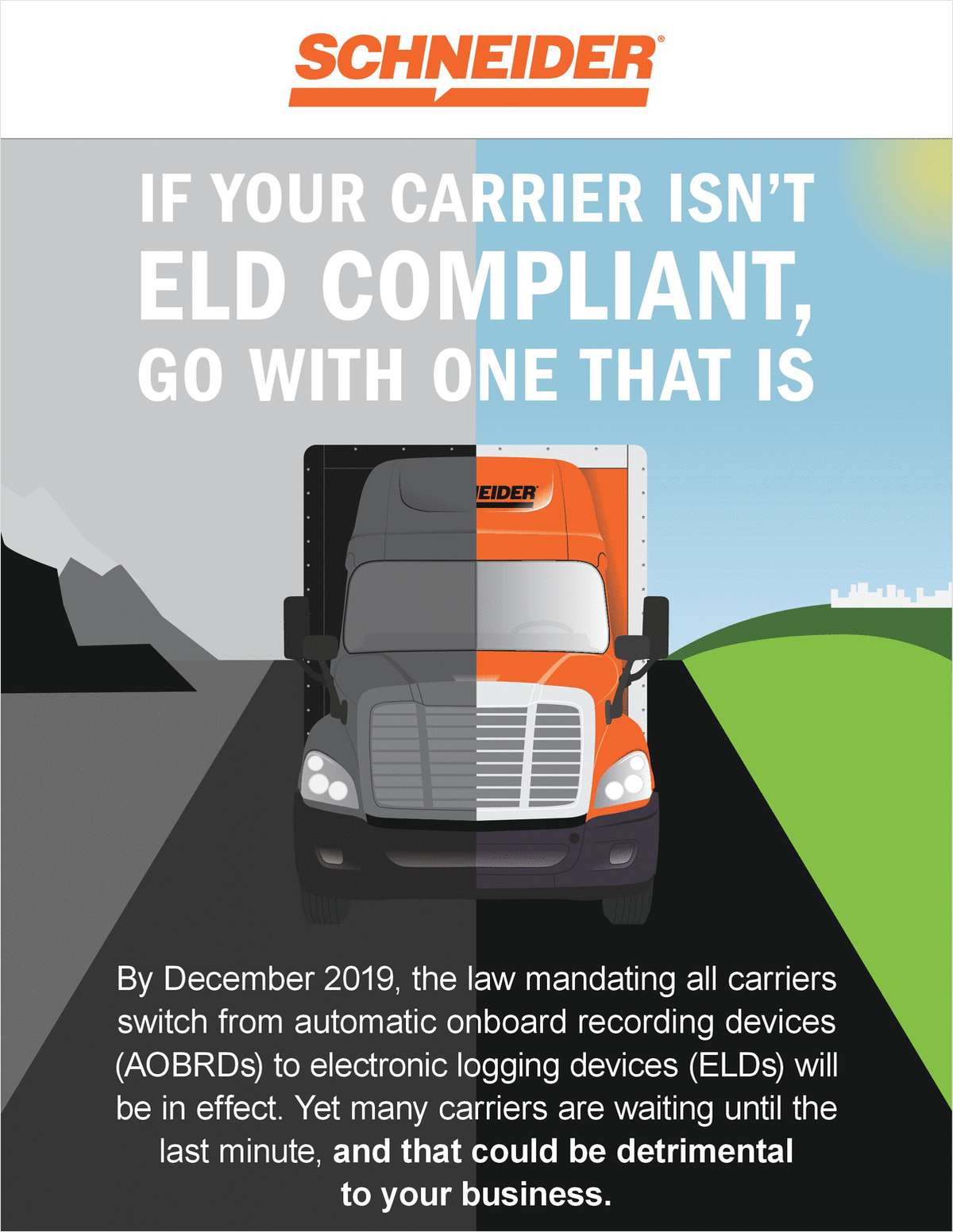 If Your Carrier Isn't ELD Compliant, Go with One That Is