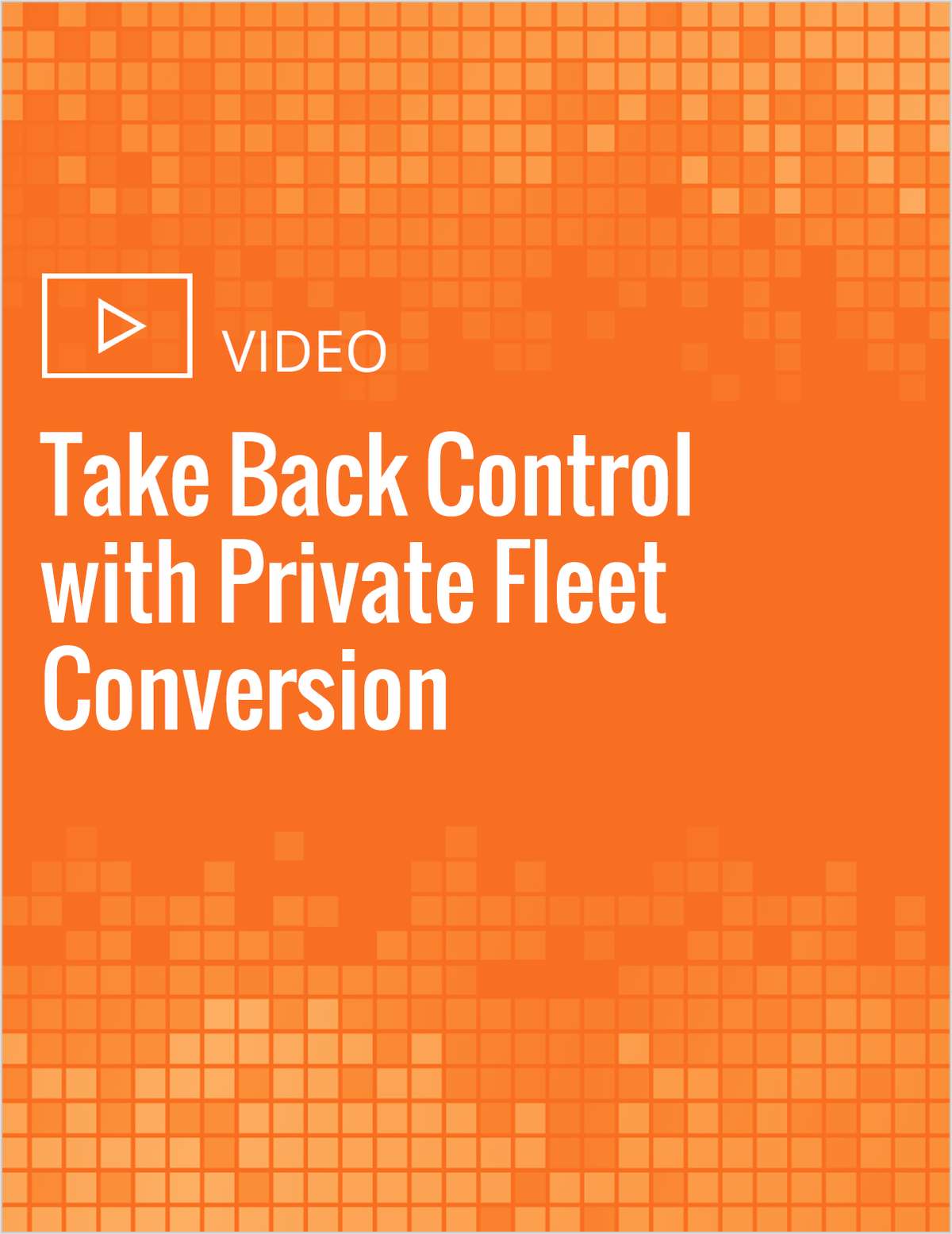 Take Back Control with Private Fleet Conversion