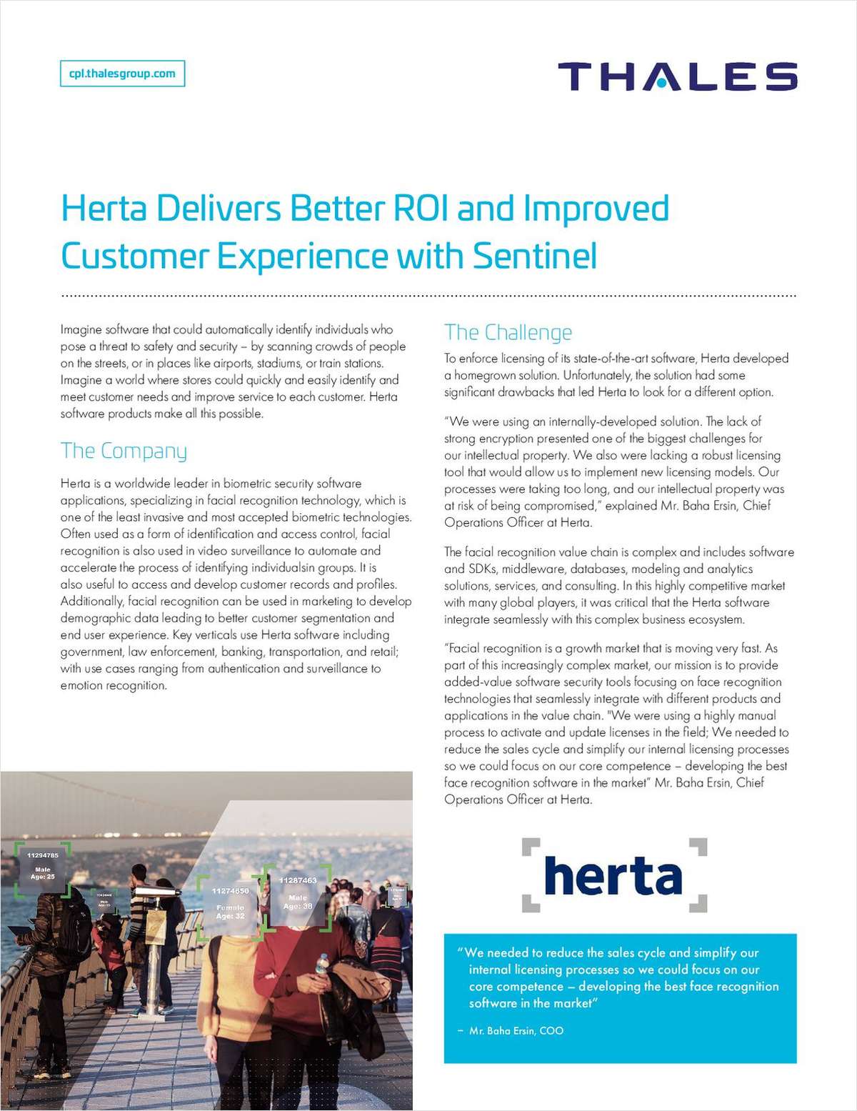 HERTA Security protège sa propriété intellectuelle, chiffre ses données et crée de nouveaux modèles de revenus en remplaçant son système de distribution de licences conçu en interne par Thales