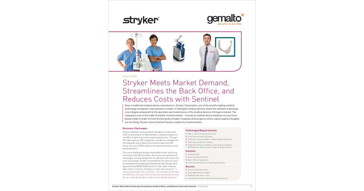 Stryker Meets Market Demand, Streamlines the Back Office, and Reduces Costs with Sentinel