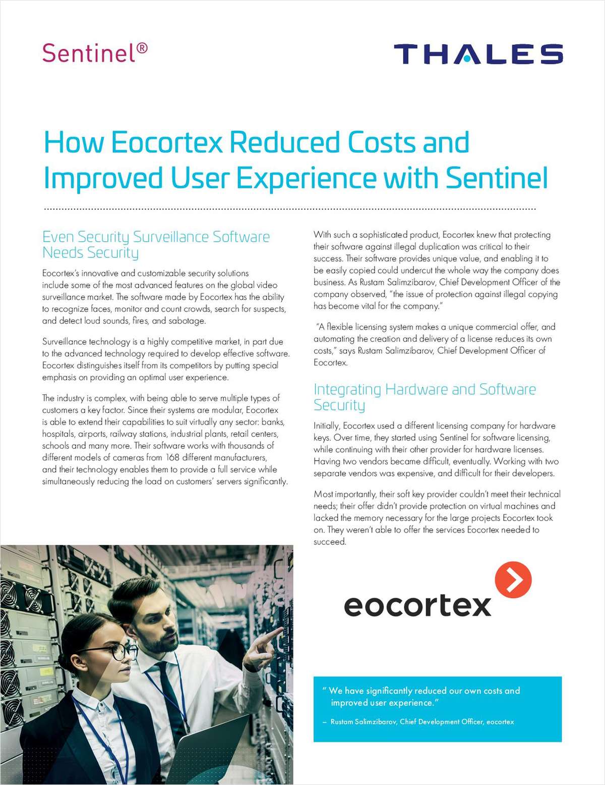 How Eocortex Reduced Costs and Improved User Experience with Sentinel