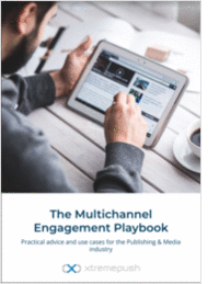 Multichannel Engagement in the Publishing & Media Industry