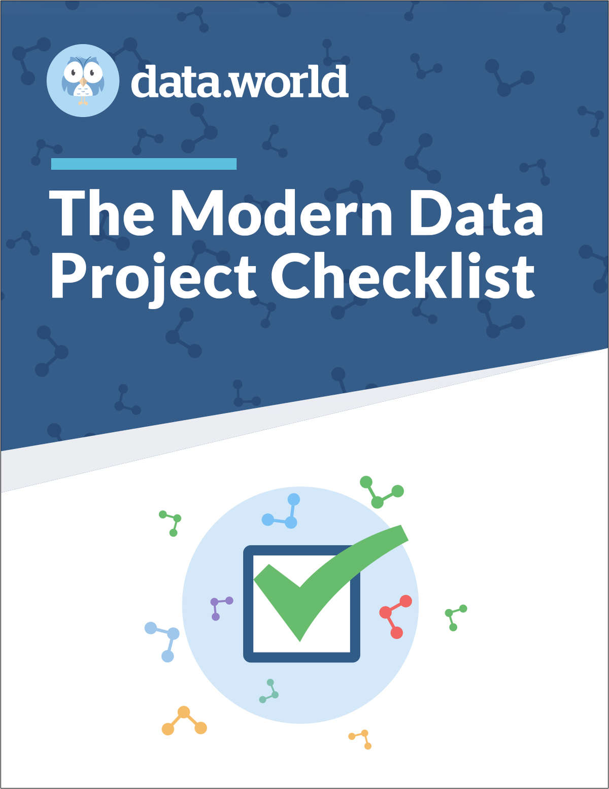 Create a data-driven culture faster with this data project checklist