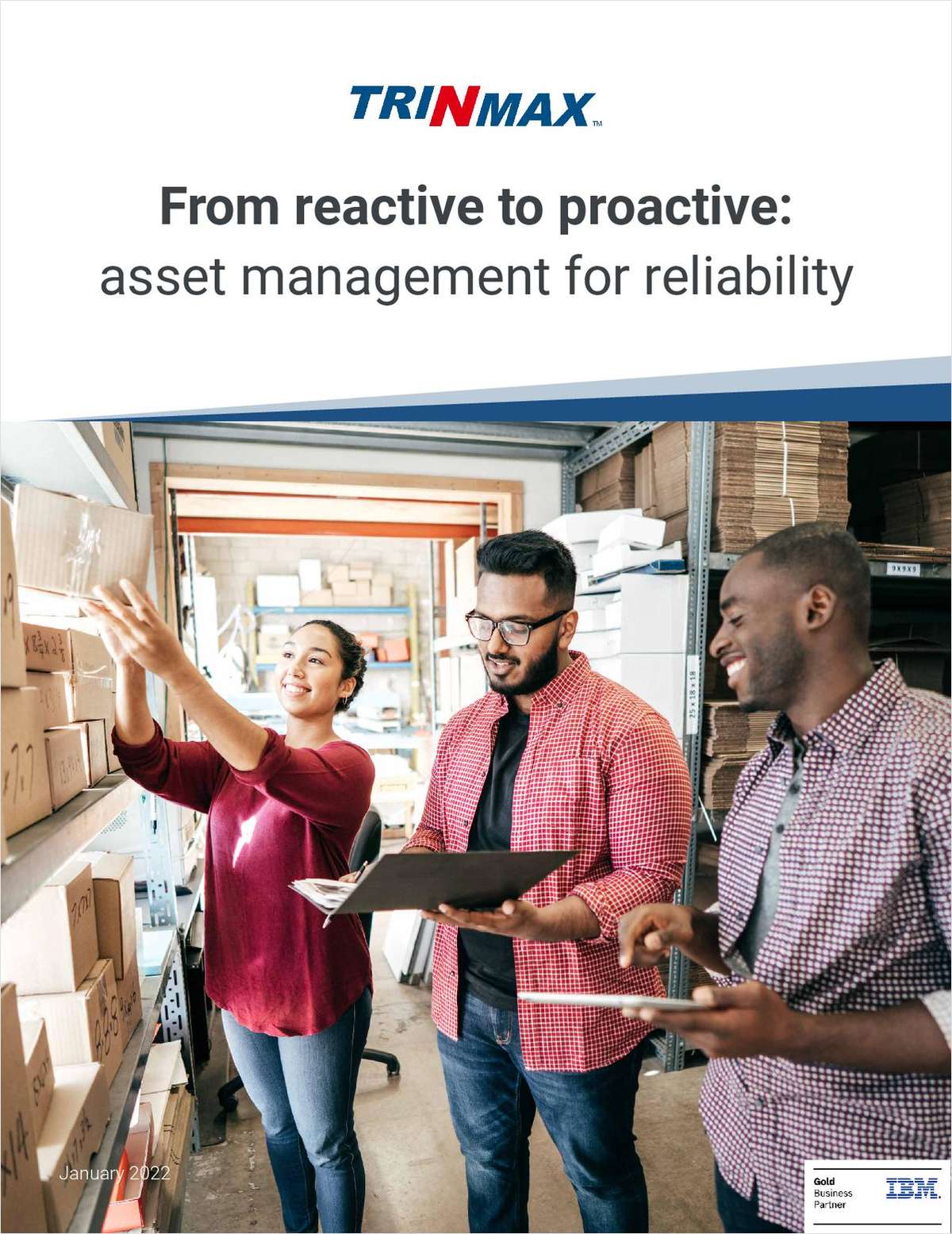 From reactive to proactive: asset management for reliability