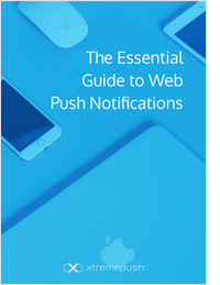 The Essential Guide to Web Push Notifications