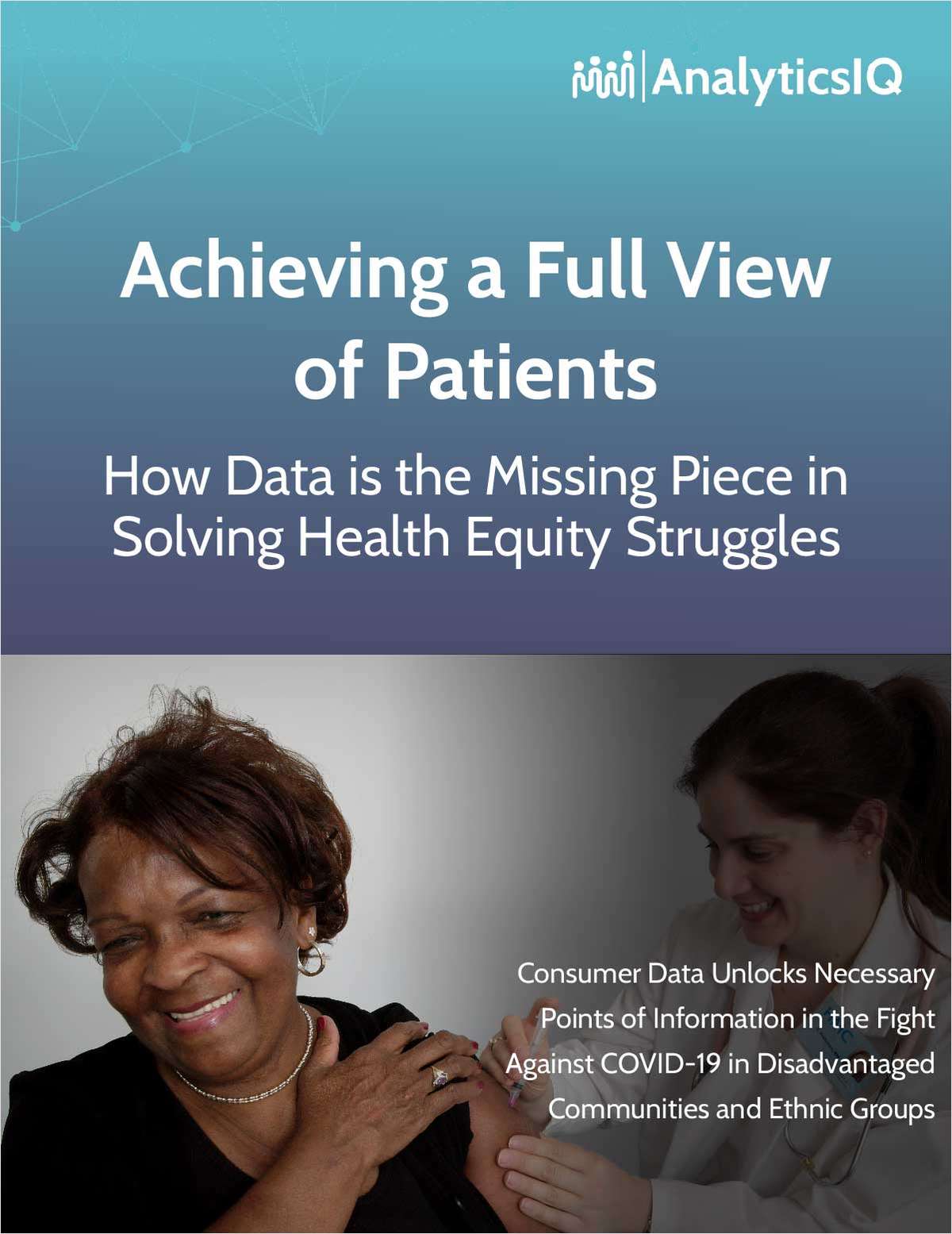 Achieving a Full View of Patients