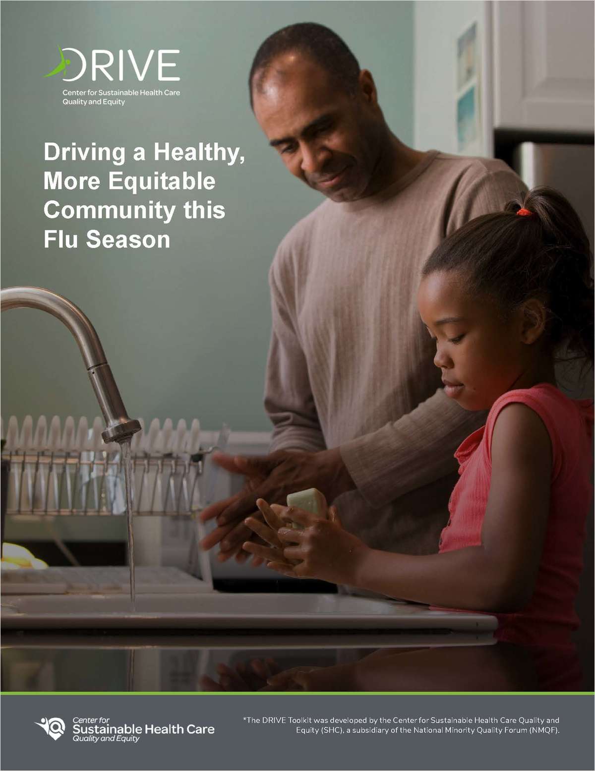 The SHC DRIVE Flu Vaccine Equity Toolkit - Driving a Healthy, More Equitable Community this Flu Season