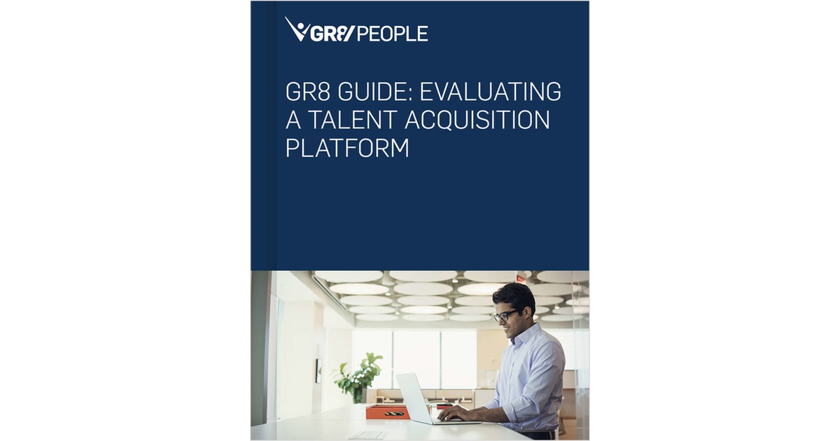 GR8 Guide: Evaluating a Talent Acquisition Platform