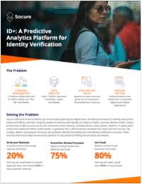 ID+ Predictive Analytics Platform for Identity Verification