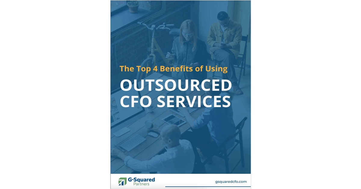 The Top 4 Benefits of Using Outsourced CFO Services