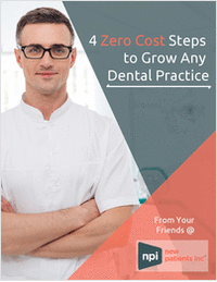 4 Zero Cost Steps to Grow Any Dental Practice