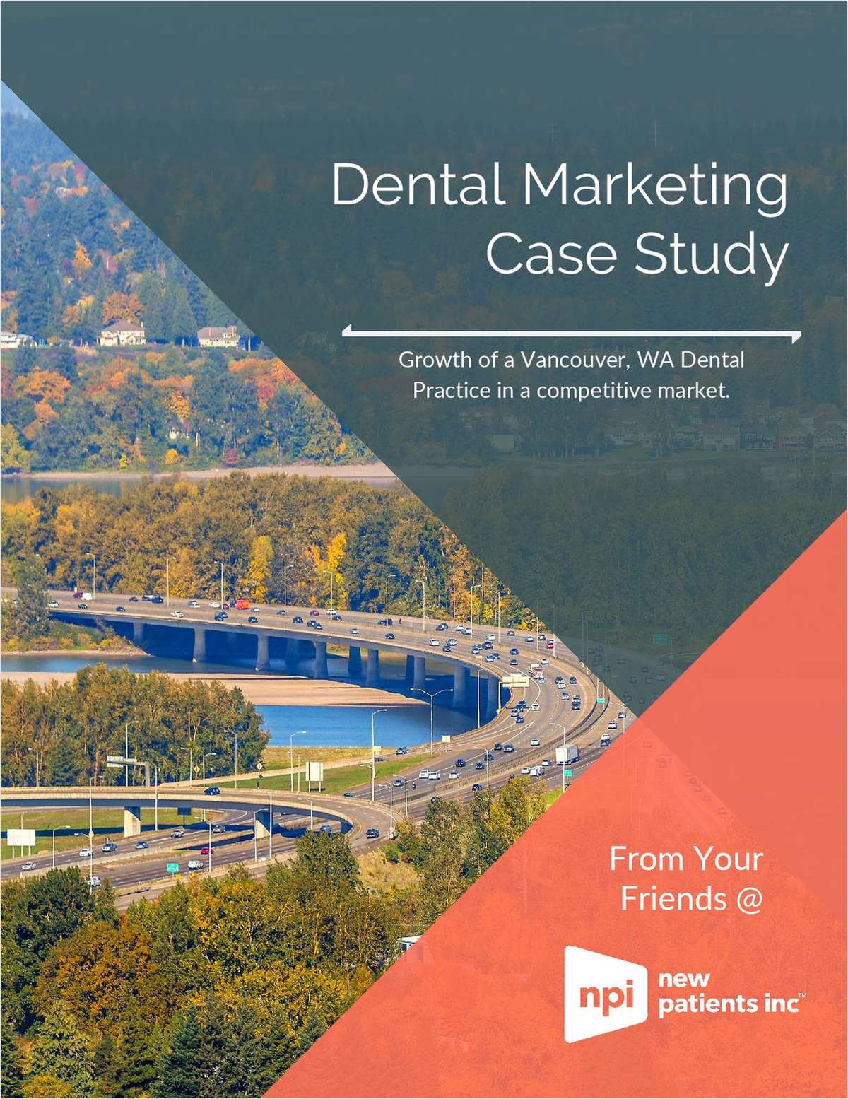 Growth of a Vancouver, WA Dental Practice in a Competitive Market
