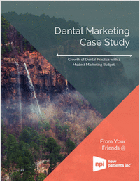 Growing a Dental Practice with a Modest Marketing Budget