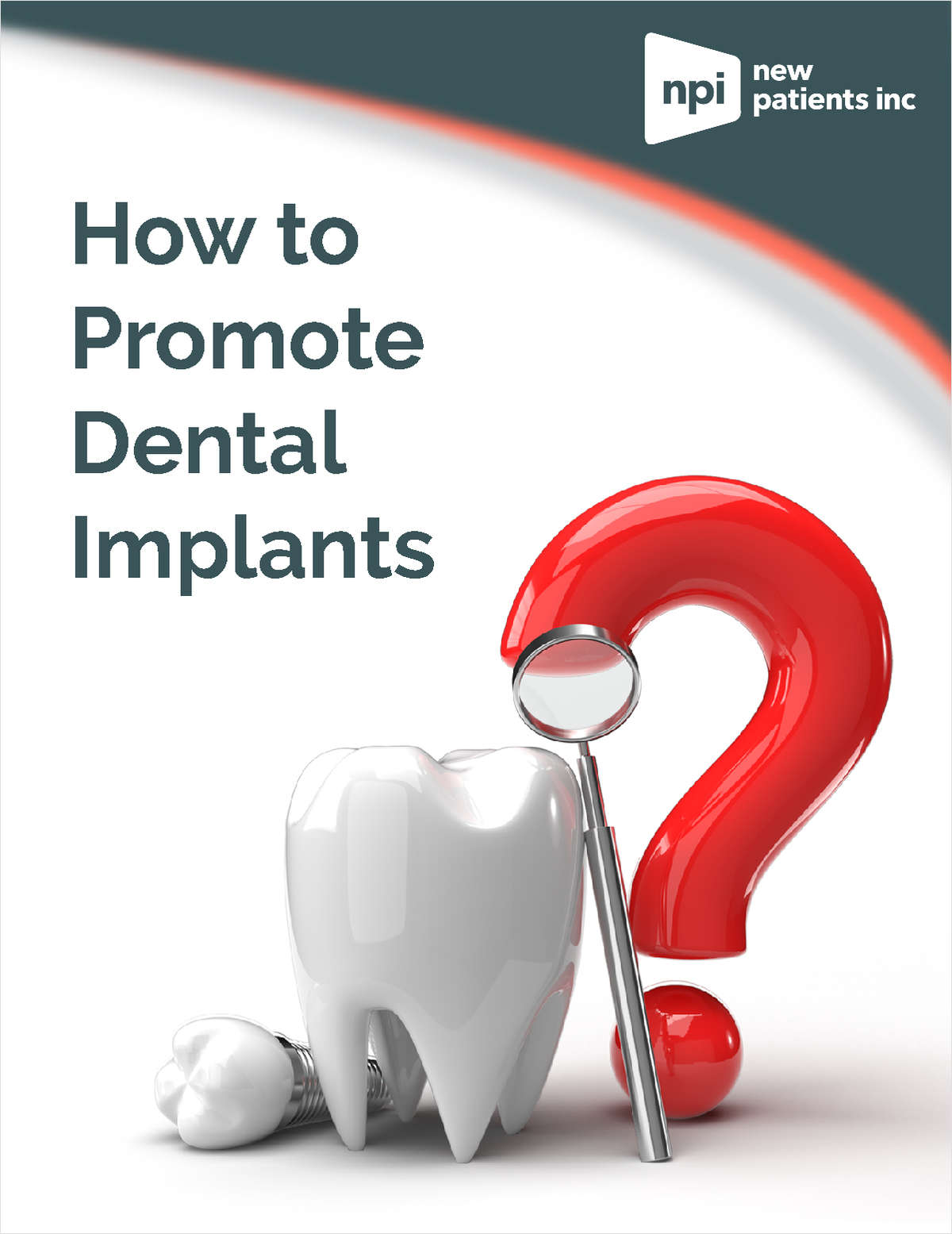 How to Promote Dental Implants