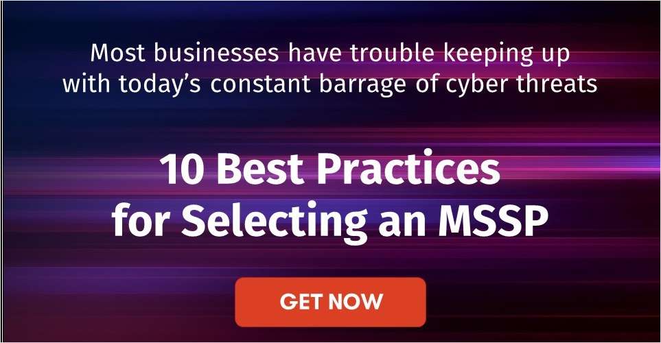 10 Best Practices for Selecting an MSSP