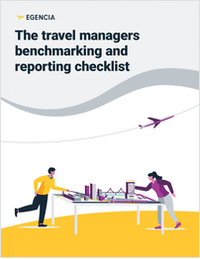 Improve the Predictability and Control of Your Travel Program With the Travel Managers Benchmarking and Reporting Checklist
