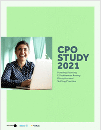 CPO Study 2021: Pursuing Sourcing Effectiveness Among Disruption and Shifting Priorities