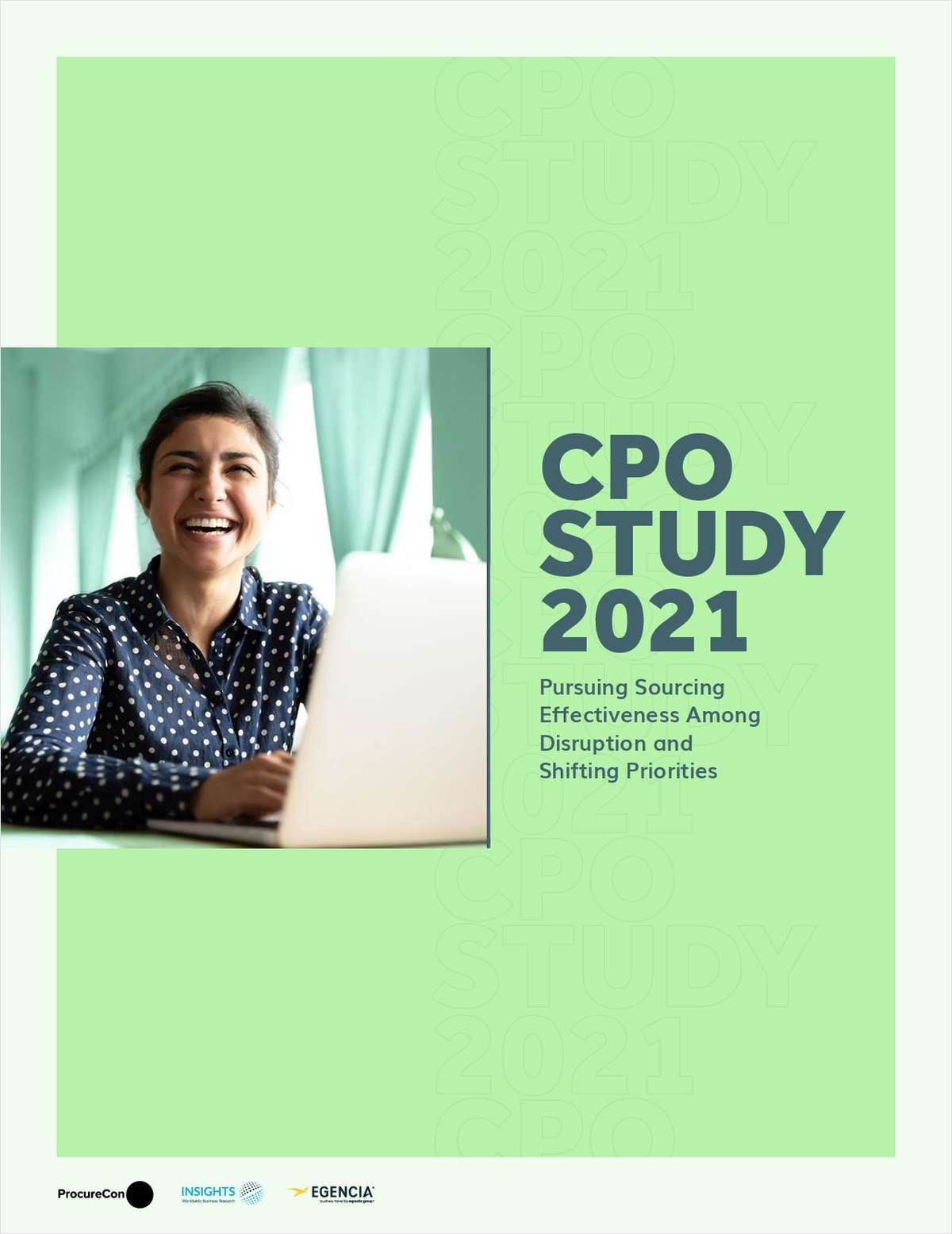 CPO Study 2021: Pursuing Sourcing Effectiveness Among Disruption and Shifting Priorities