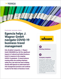 Egencia Helps J. Wagner GmbH Navigate COVID-19 Business Travel Management