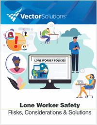 Lone Worker Safety: Risks, Considerations & Solutions Guide