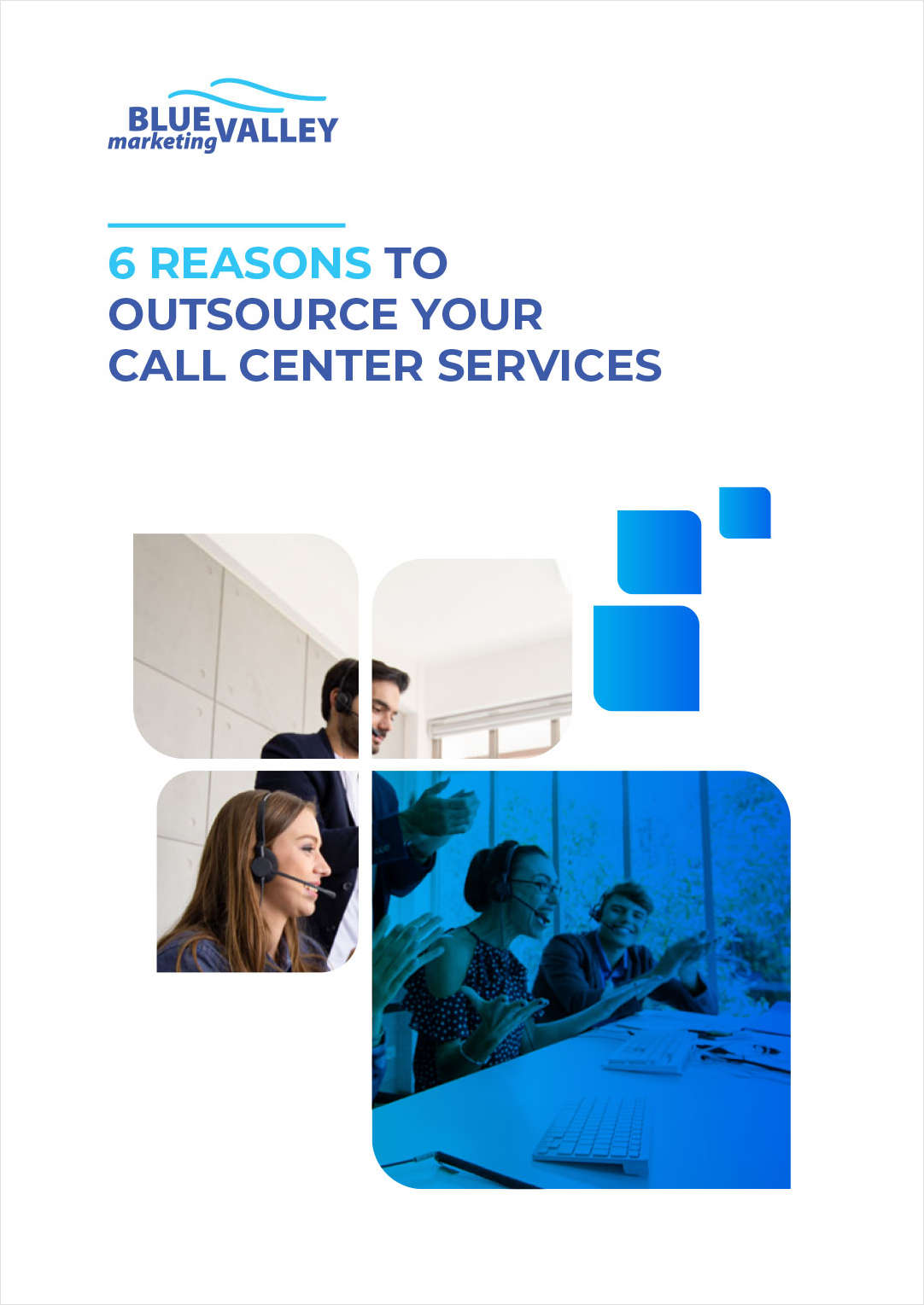 6 Reasons to Outsource Your Call Center Services