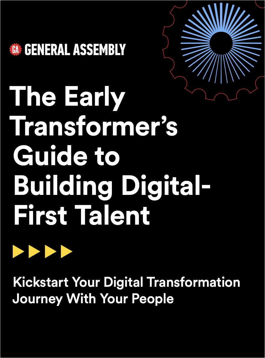 The Early Transformer's Guide to Building Digital-First Talent