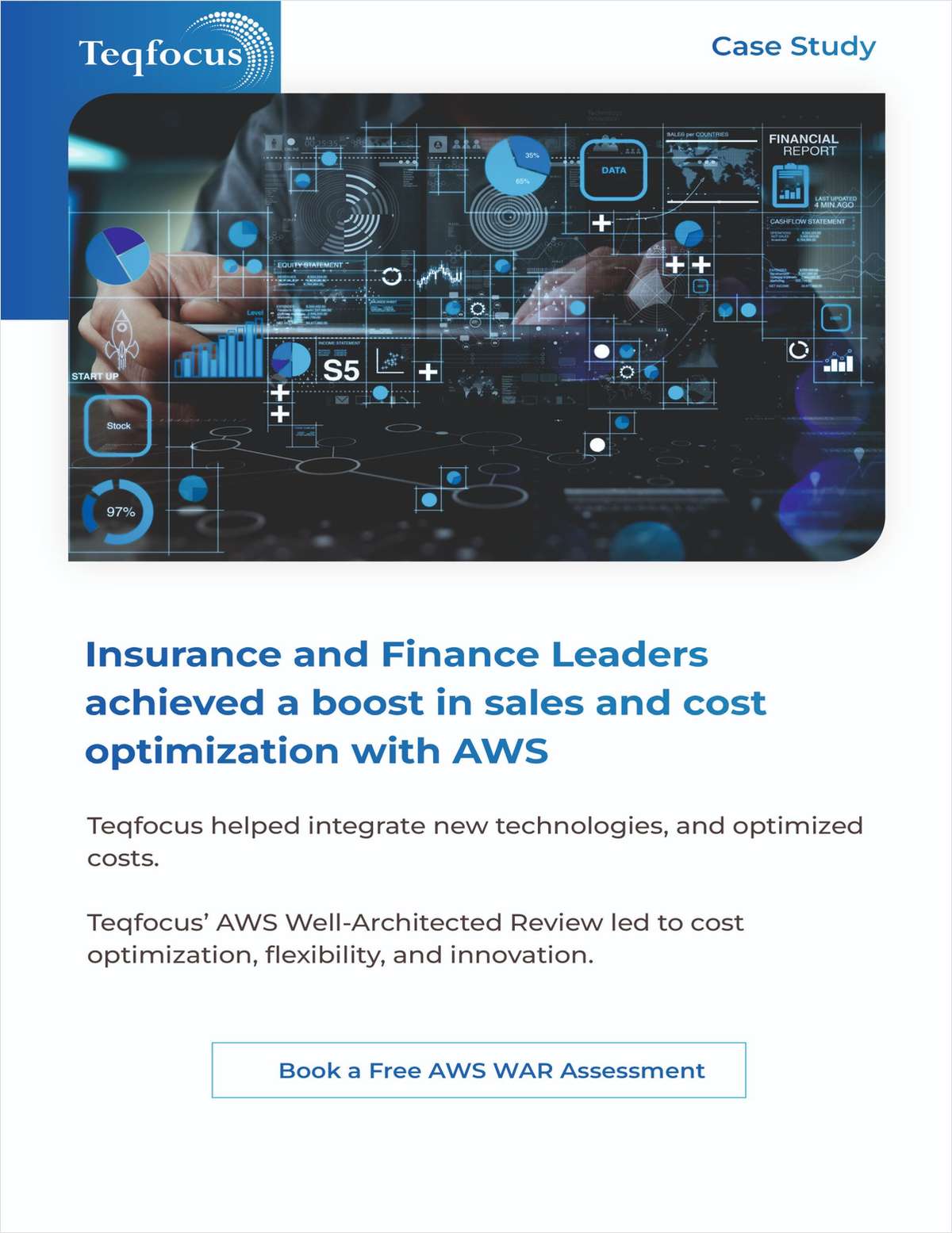[Case Study] - Insurance and Finance leader saw a considerable boost in performance and cost reductions with AWS
