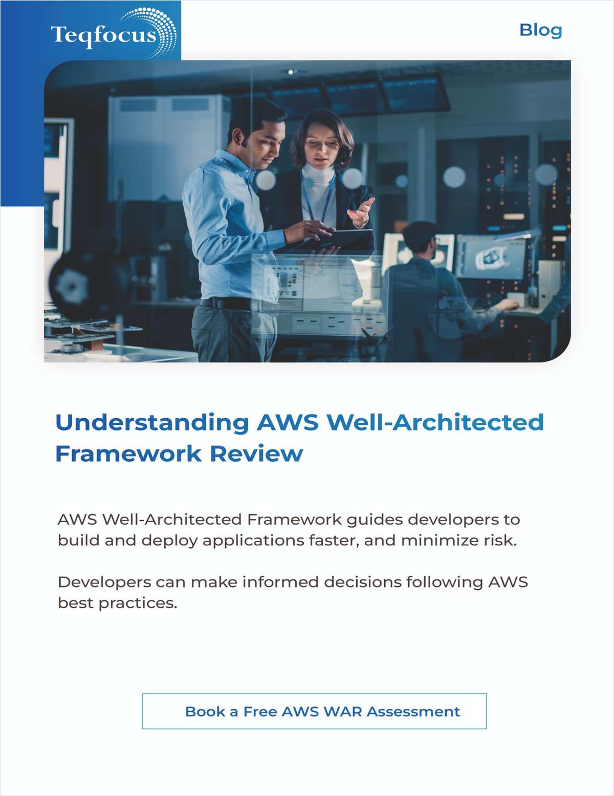 [Blog] - Understanding AWS Well-Architected Framework Review