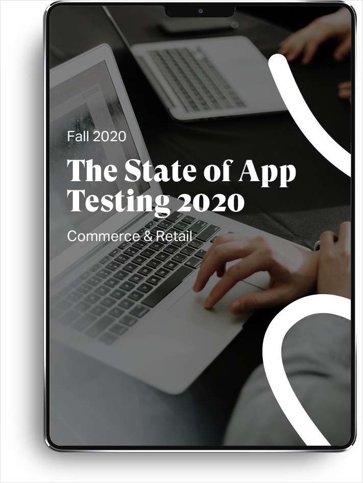 State of App Testing 2020: Commerce & Retail