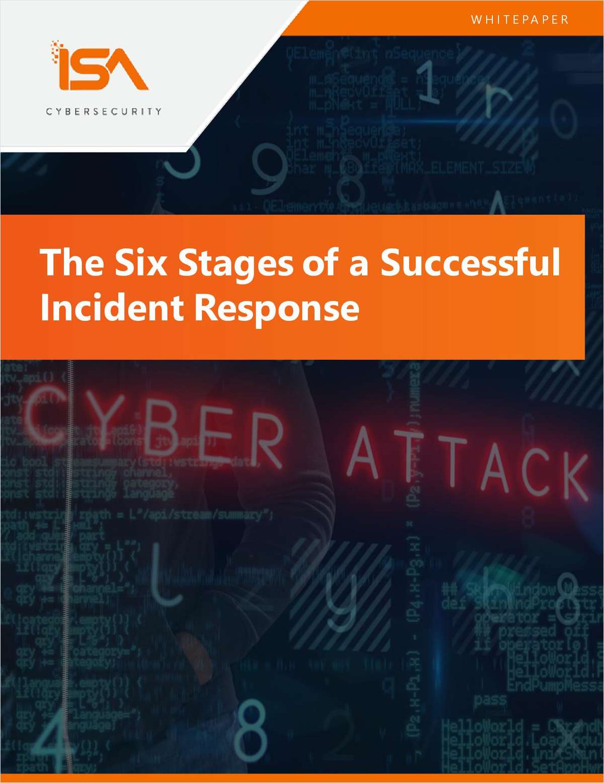 The Six Stages of a Successful Incident Response