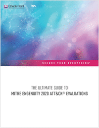 The Ultimate Guide to MITRE Engenuity 2020 ATT&CK Evaluations