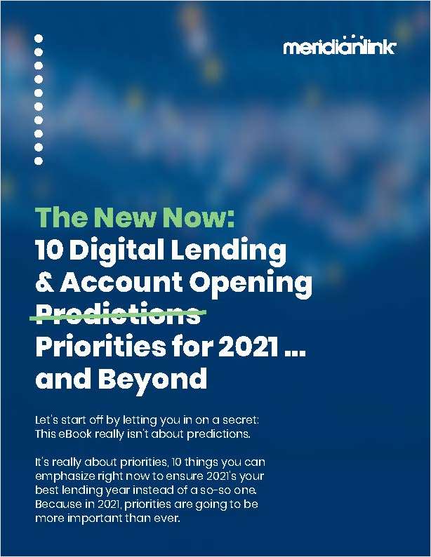 The New Now: Digital Lending & Account Opening Priorities