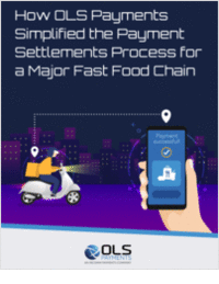 How OLS Payments Simplified the Payment Settlements Process for a Major Fast Food Chain